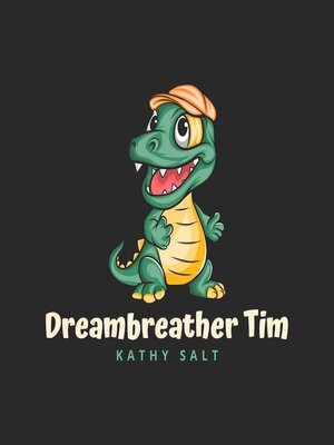 cover image of Dreambreather Tim